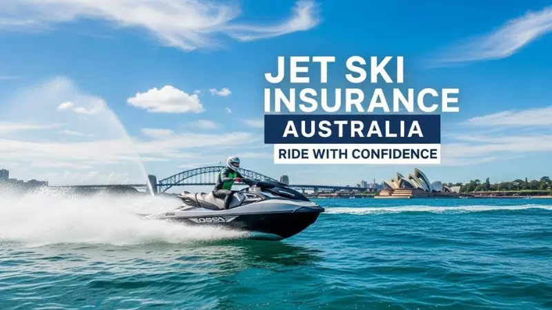 Jet Ski Insurance Australia