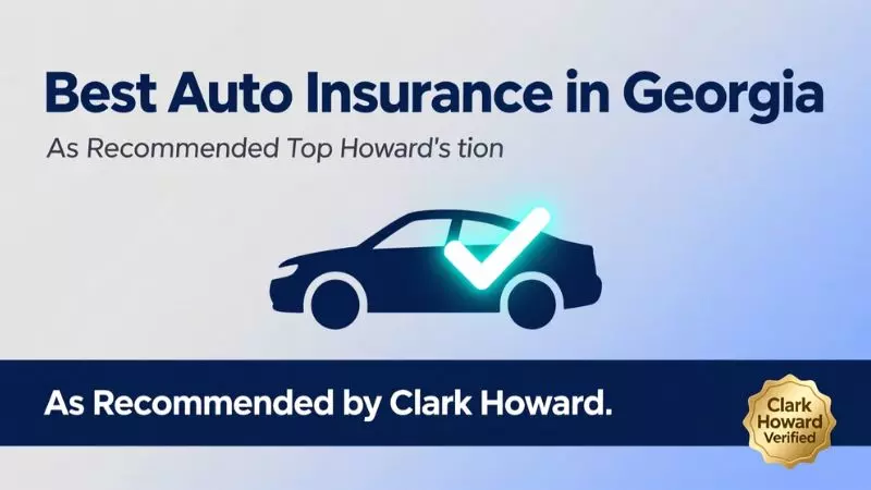 Best Auto Insurance In Georgia Clark Howard