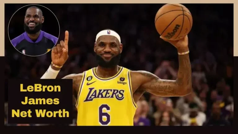 LeBron James Net Worth