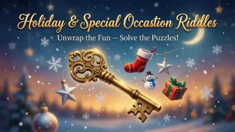 Holiday & Special Occasion Riddles