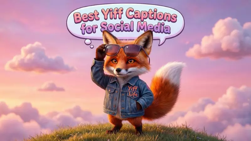 Best Yiff Captions for Social Media