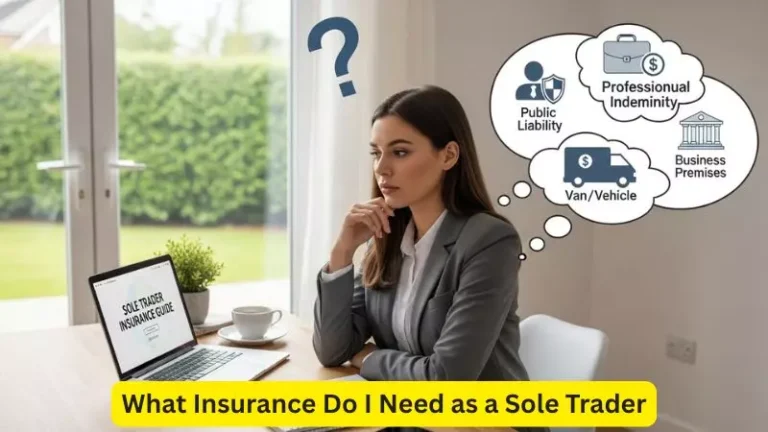 What Insurance Do I Need as a Sole Trader