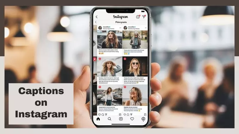Captions on Instagram